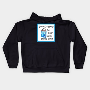 Gone Shopping Kids Hoodie